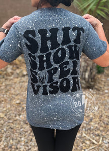 SH*T SHOW SUPERVISOR
