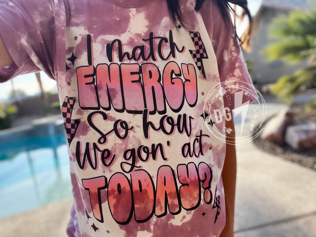MATCHIN' ENERGY TEE