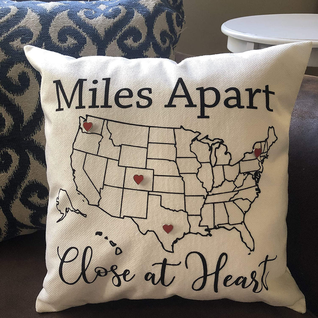 MILES APART, NEAR IN HEART PILLOWCASE