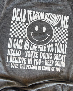 Be Kind: Dear person behind me