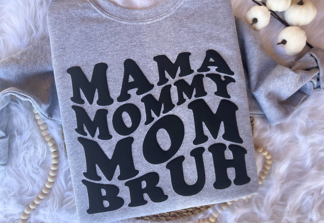 MAMA TO UM WHAT CREWNECK