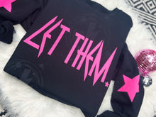 Load image into Gallery viewer, LET THEM CREWNECK
