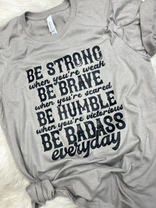 BE BADASS EVERYDAY