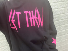 Load image into Gallery viewer, LET THEM CREWNECK
