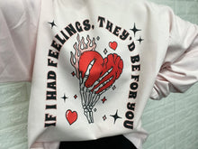 Load image into Gallery viewer, IF I HAD FEELINGS CREWNECK
