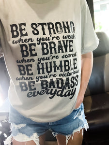 BE BADASS EVERYDAY