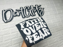 Load image into Gallery viewer, FAITH OVER F3AR TEE
